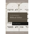 An Introduction to Biblical Ethics