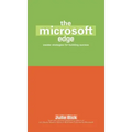 Microsoft Edge: Insider Strategies for Building Success