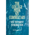 College Press NIV Commentary: New Testament Introduction