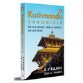 Kathmandu Chronicle: Reclaiming India-Nepal Relations