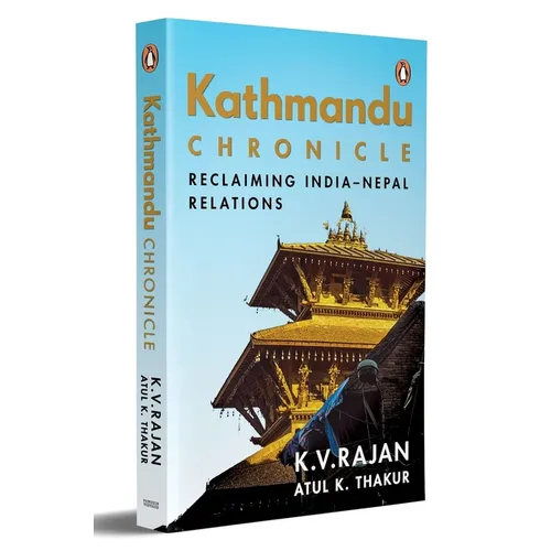 Kathmandu Chronicle: Reclaiming India-Nepal Relations