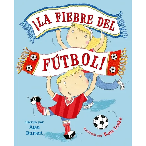 Fiebre del Futbol, La