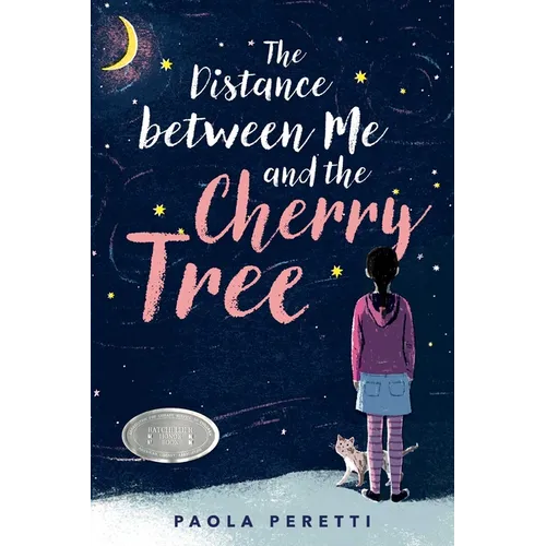 The Distance Between Me and the Cherry Tree