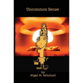 Uncommon Sense