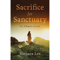 Sacrifice for Sanctuary