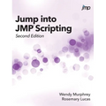 Jump into JMP Scripting, Second Edition (Hardcover edition)