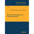 Beschwerdemanagement in Franchisesystemen.