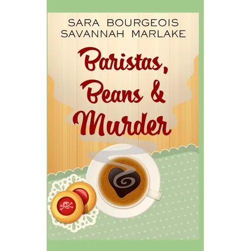 Baristas, Beans & Murder