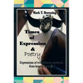 Times of Expression & Poetry: Expressions of evolution to manhood.from hope to promise!