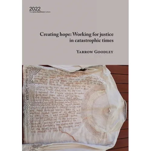 Creating hope: Working for justice in catastrophic times: Working for justice in catastrophic times