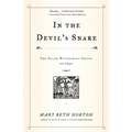 In the Devil's Snare: The Salem Witchcraft Crisis of 1692