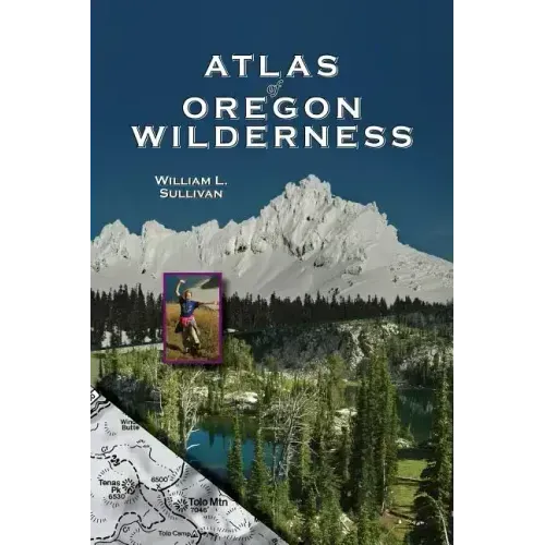 Atlas of Oregon Wilderness