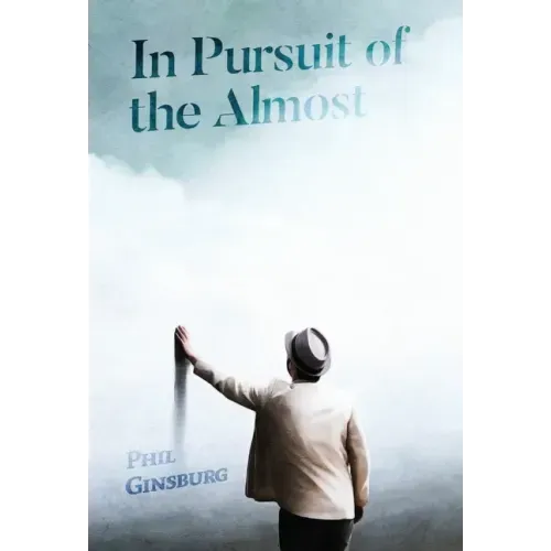 In Pursuit of the Almost