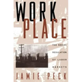 Work-Place: The Social Regulation of Labor Markets