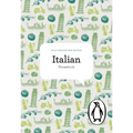 The Penguin Italian Phrasebook: Fourth Edition