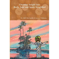 Christian Insight into Body, Soul and Spirit Simplified