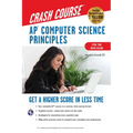 Ap(r) Computer Science Principles Crash Course, 2nd Ed., Book + Online: Get a Higher Score in Less Time