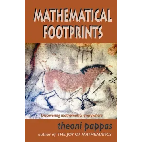 Mathematical Footprints: Discovering Mathematics Everywhere