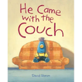 He Came with the Couch