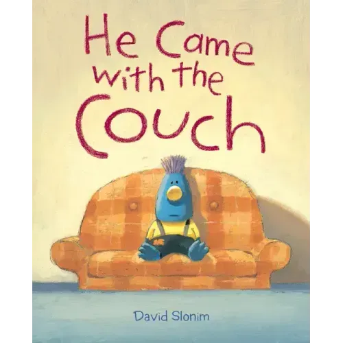 He Came with the Couch