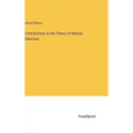 Contributions to the Theory of Natural Selection