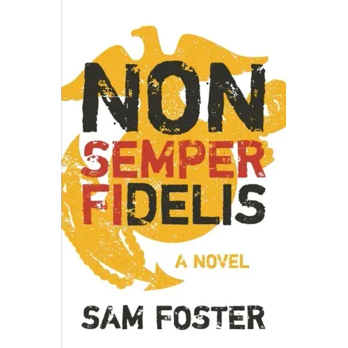 Non-Semper Fidelis