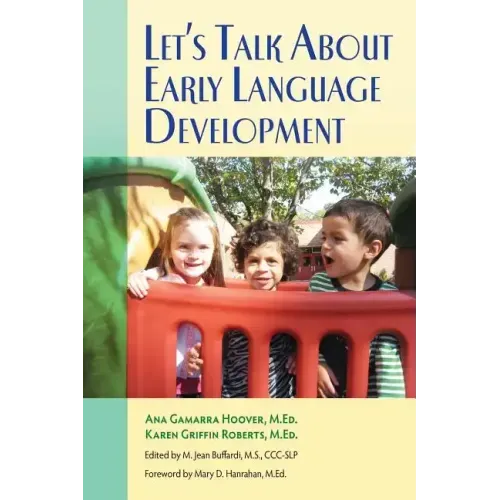 Let's Talk about Early Language Development