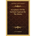 Acceptance of the Spiritual Aspirant by the Master