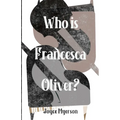 Who is Francesca Oliver?