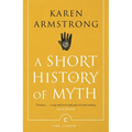 A Short History of Myth