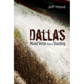 Dallas: Mixed Verse from a Shooting