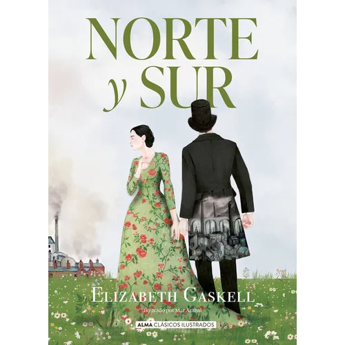 Norte Y Sur / North and South