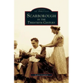 Scarborough in the Twentieth Century