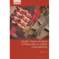More-Than-Human Literacies in Early Childhood