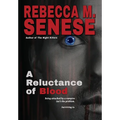 A Reluctance of Blood: Book 1 of the In-Between