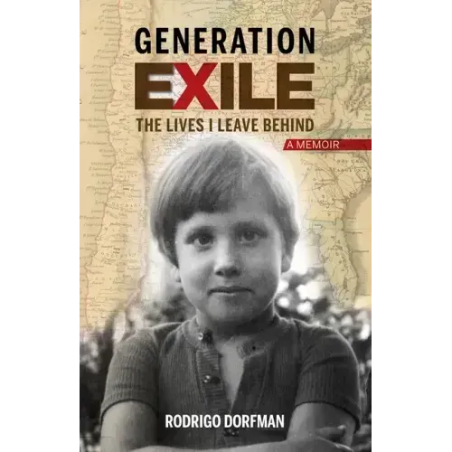 Generation Exile: The Lives I Leave Behind