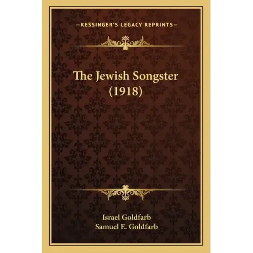 The Jewish Songster (1918)