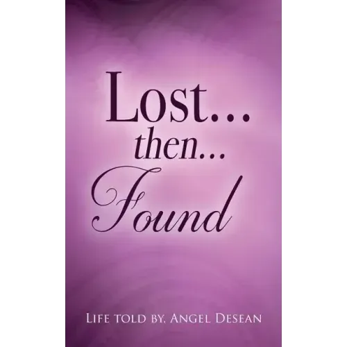 LOST...then...FOUND
