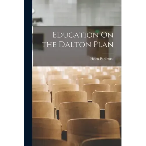 Education On the Dalton Plan