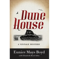 Dune House: A Vintage Mystery