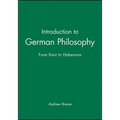 Introduction to German Philosophy: From Kant to Habermas