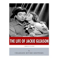 American Legends: The Life of Jackie Gleason