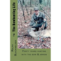The Bowhunting Life