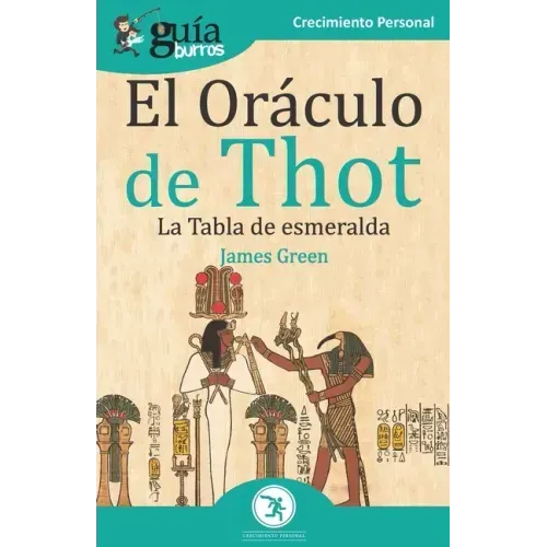 GuíaBurros El Oráculo de Thot: La Tabla de esmeralda