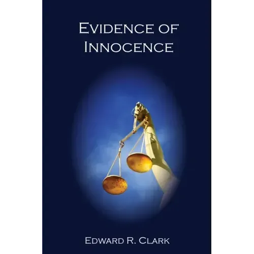 Evidence of Innocence