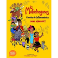 La Matadragones: Cuentos de Latinoamérica