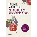 El Futuro Recordado / The Remembered Future