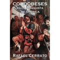 Cordobeses: En la conquista de América