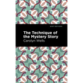The Technique of the Mystery Story