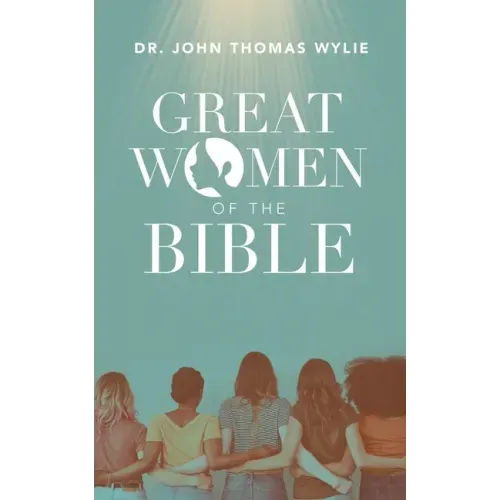 Great Women of the Bible